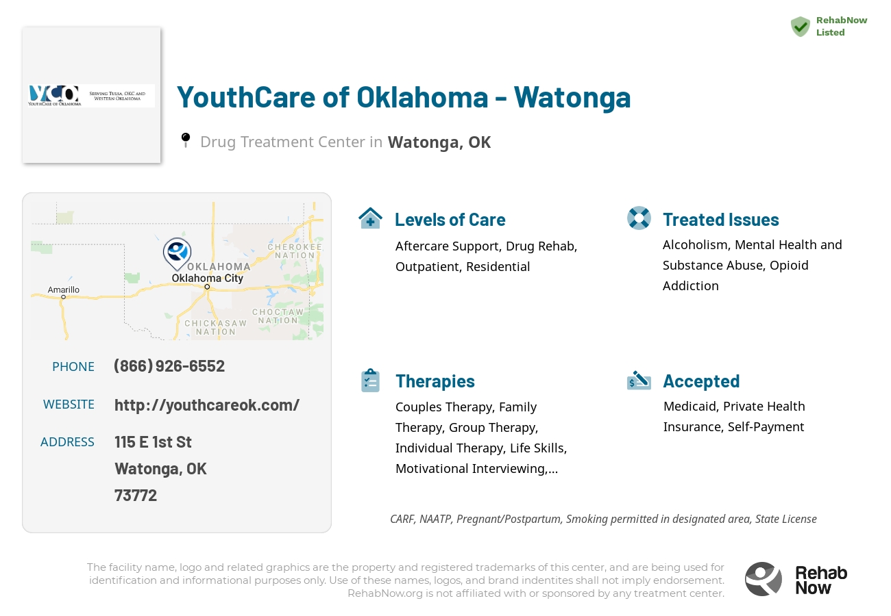 Helpful reference information for YouthCare of Oklahoma - Watonga, a drug treatment center in Oklahoma located at: 115 E 1st St, Watonga, OK 73772, including phone numbers, official website, and more. Listed briefly is an overview of Levels of Care, Therapies Offered, Issues Treated, and accepted forms of Payment Methods.
