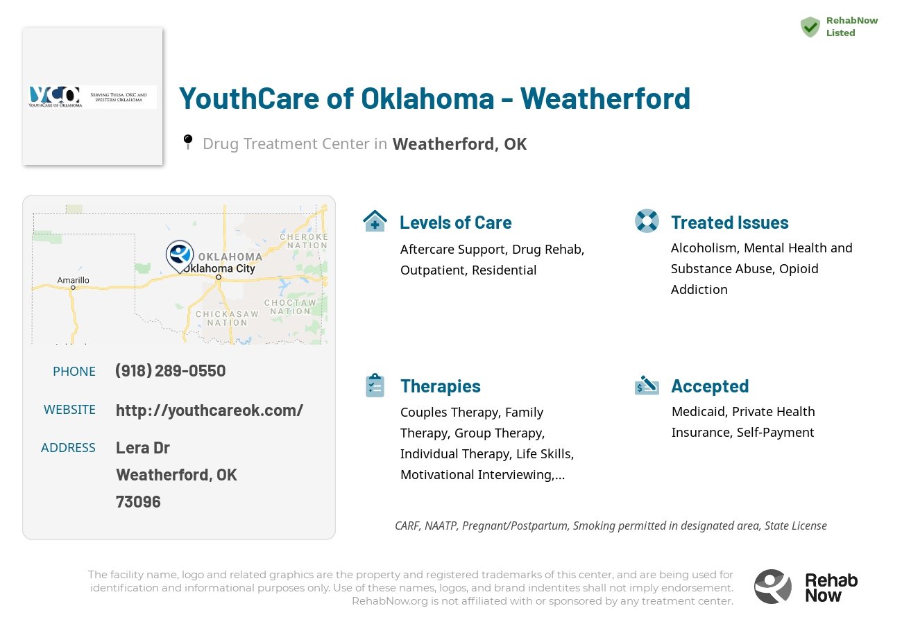 Helpful reference information for YouthCare of Oklahoma - Weatherford, a drug treatment center in Oklahoma located at: Lera Dr, Weatherford, OK 73096, including phone numbers, official website, and more. Listed briefly is an overview of Levels of Care, Therapies Offered, Issues Treated, and accepted forms of Payment Methods.