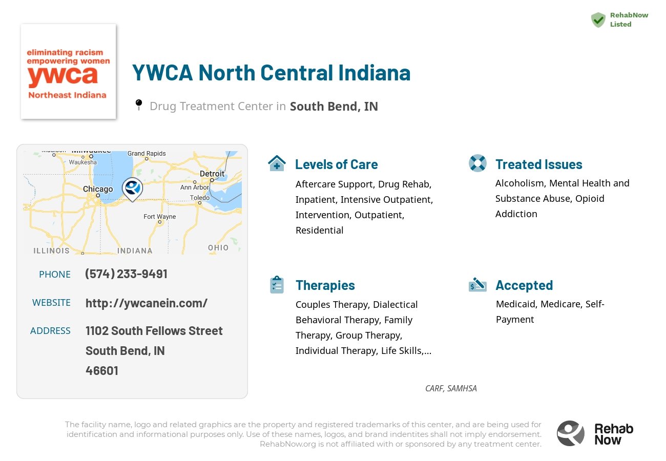 Helpful reference information for YWCA North Central Indiana, a drug treatment center in Indiana located at: 1102 South Fellows Street, South Bend, IN, 46601, including phone numbers, official website, and more. Listed briefly is an overview of Levels of Care, Therapies Offered, Issues Treated, and accepted forms of Payment Methods.