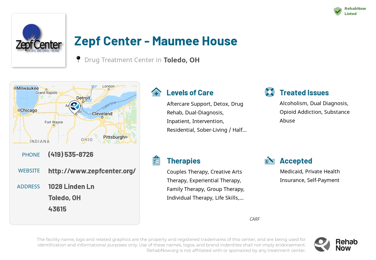 Helpful reference information for Zepf Center - Maumee House, a drug treatment center in Ohio located at: 1028 Linden Ln, Toledo, OH 43615, including phone numbers, official website, and more. Listed briefly is an overview of Levels of Care, Therapies Offered, Issues Treated, and accepted forms of Payment Methods.