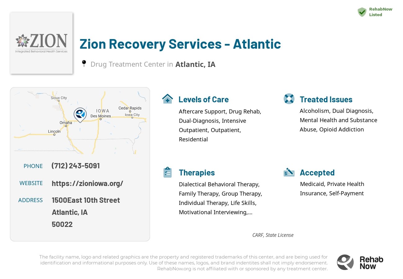 Helpful reference information for Zion Recovery Services - Atlantic, a drug treatment center in Iowa located at: 1500East 10th Street, Atlantic, IA, 50022, including phone numbers, official website, and more. Listed briefly is an overview of Levels of Care, Therapies Offered, Issues Treated, and accepted forms of Payment Methods.