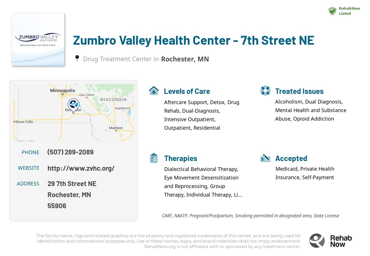 Helpful reference information for Zumbro Valley Health Center - 7th Street NE, a drug treatment center in Minnesota located at: 29 29 7th Street NE, Rochester, MN 55906, including phone numbers, official website, and more. Listed briefly is an overview of Levels of Care, Therapies Offered, Issues Treated, and accepted forms of Payment Methods.