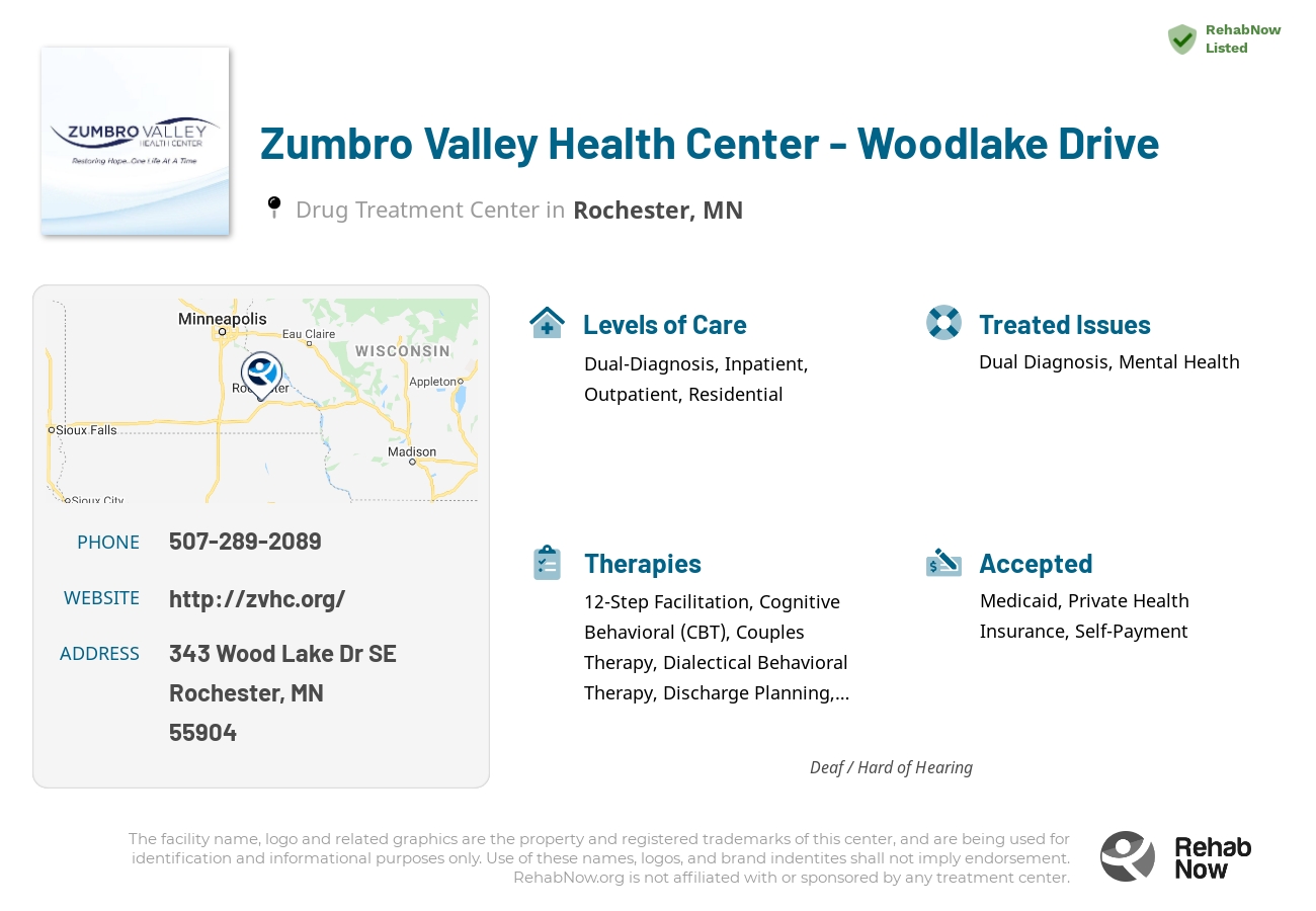 Helpful reference information for Zumbro Valley Health Center - Woodlake Drive, a drug treatment center in Minnesota located at: 343 Wood Lake Dr SE, Rochester, MN 55904, including phone numbers, official website, and more. Listed briefly is an overview of Levels of Care, Therapies Offered, Issues Treated, and accepted forms of Payment Methods.